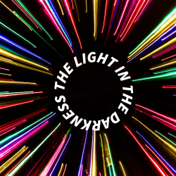 The light in the darkness...